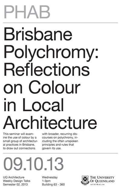 UQ Lecture on Brisbane Polychromy